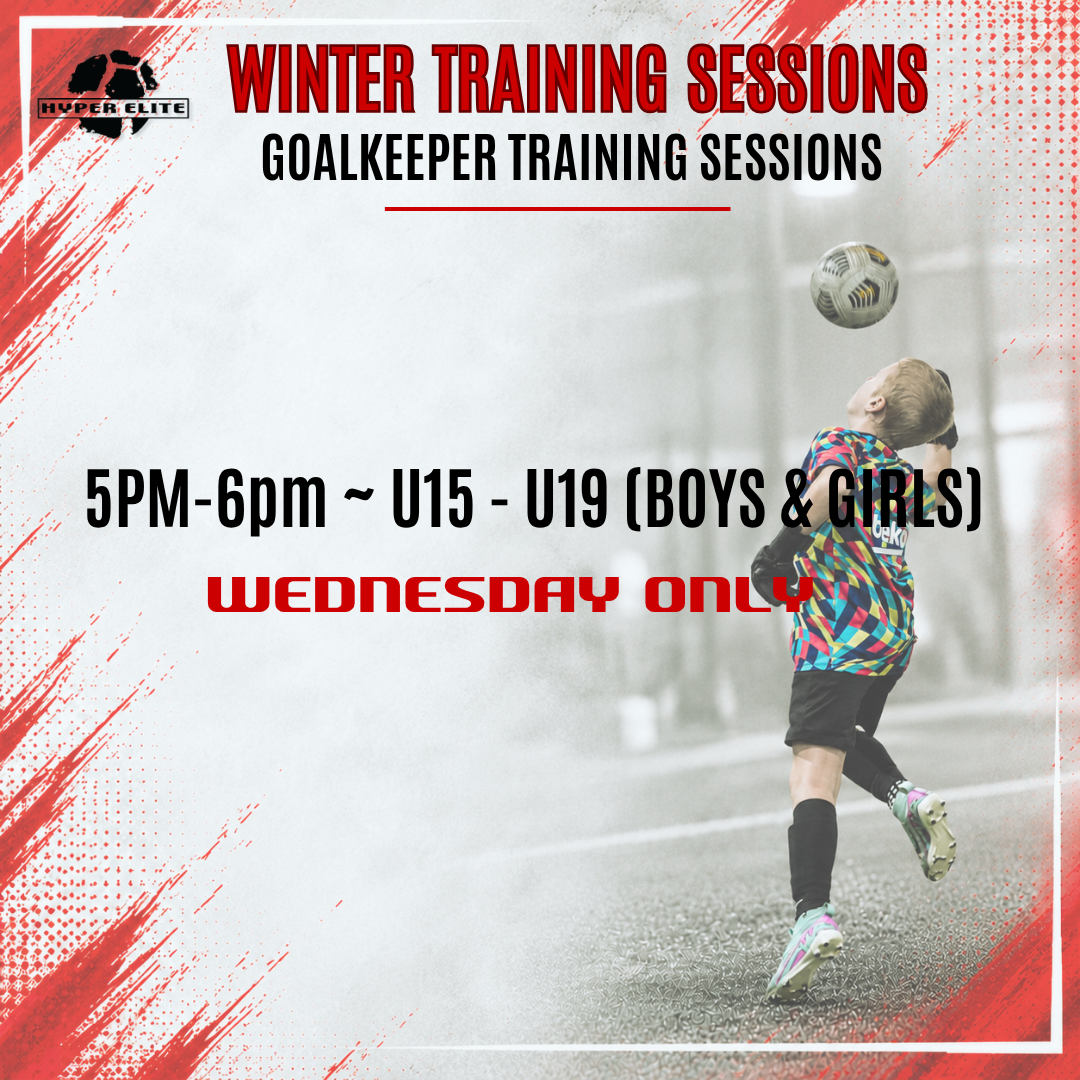 Winter Goalkeeper Training:  U15 - U19